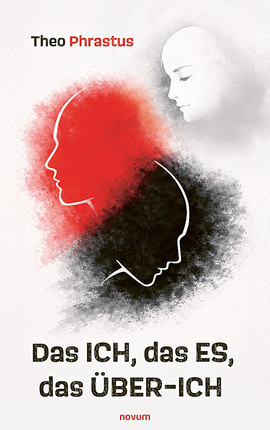 Das Ich, das Es, das Über-Ich Cover: Das Ich, das Es, das Über-Ich